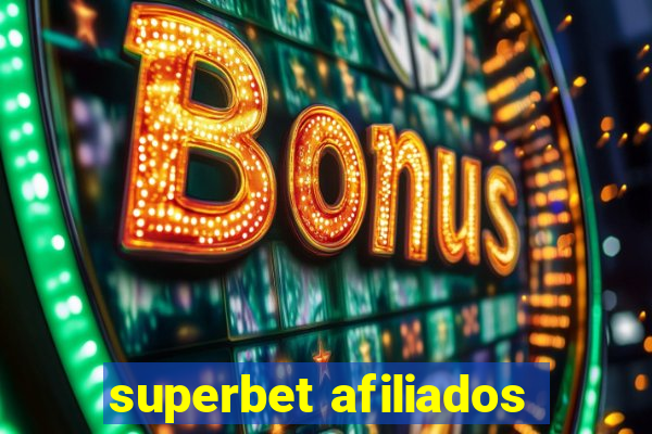 superbet afiliados